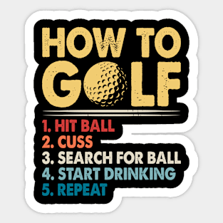 How To Golf T Shirt For Women Men Sticker